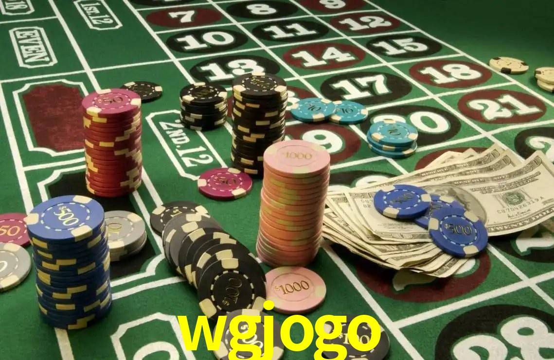 Explore as vantagens do wgjogo: serviço profissional e confiabilidade